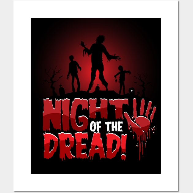 Night of the Dread - Halloween! Wall Art by SocietyTwentyThree